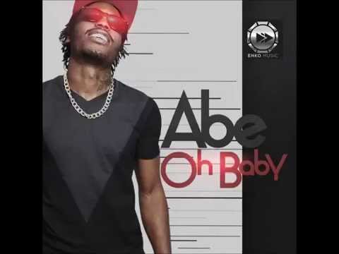 Abe - Oh Baby