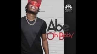 Abe - Oh Baby