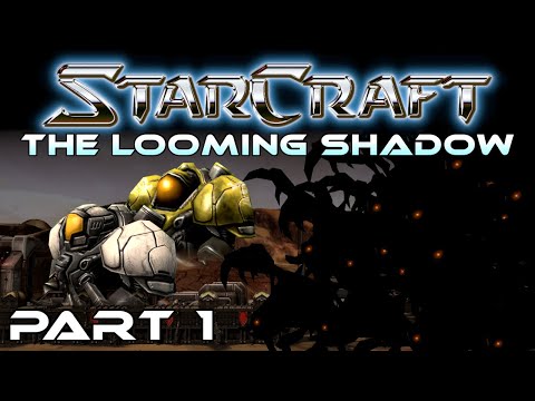 StarCraft: The Looming Shadow, Part 1 | prequel campaign adaptation