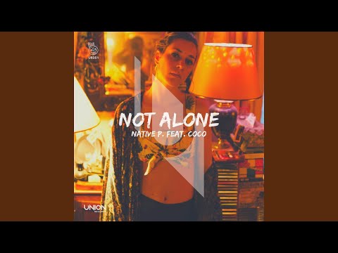 Not Alone (feat. Coco) (DJ Tomer & Ricardo Remix)