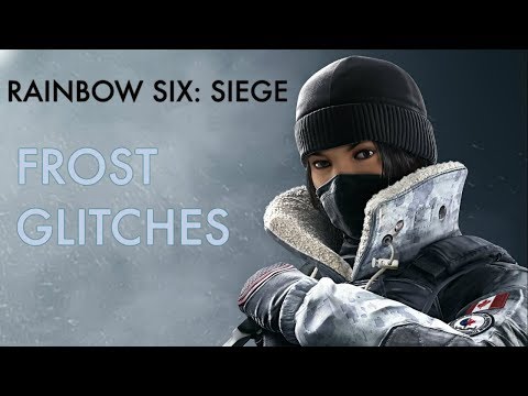 Rainbow Six Siege Glitches | Frost Trap Glitch & No Ammo Sprint