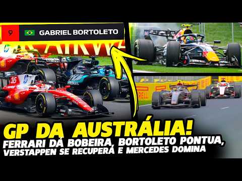 🚨GP DA AUSTRÁLIA: FERRARI JOGA VITÓRIA NO LIXO, BORTOLETO PONTUA E VERSTAPPEN SE RECUPERA |FÓRMULA 1