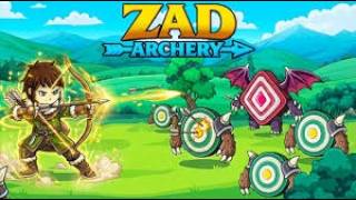 【Zad Archery】なんだか凄いことになってきたが、まだまだ伸びしろがありそうだ ＃2