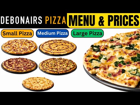 Debonairs Pizza Menu and Prices 2024 Small Size, Medium Size, Large Size | Meat, Chicken Vegetarian
