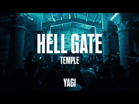 HELL GATE TEMPLE | YAGI SET | SECRET LOCATION TEMPLE RAVE