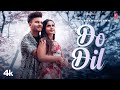 Do Dil (Official Video) | Mani Bhawanigarh | Latest Punjabi Songs 2024 | T-Series