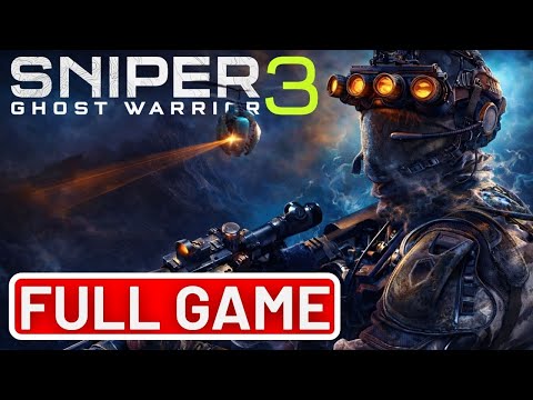 Sniper Ghost Warrior 3 | Full Gameplay Walkthrough | No Commentary | 1440p 60FPS