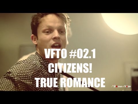 CITIZENS! - True Romance (Acoustic Session) - View From The Ocean #02.1