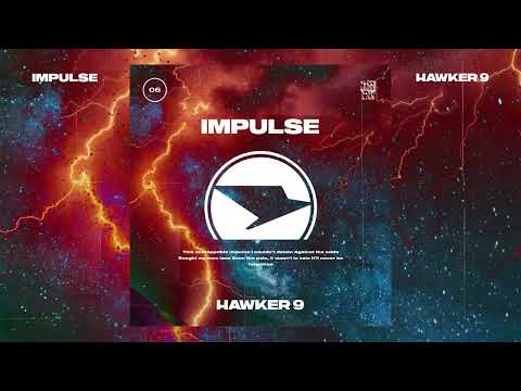 HAWKER 9 - IMPULSE (Official Lyric Video)