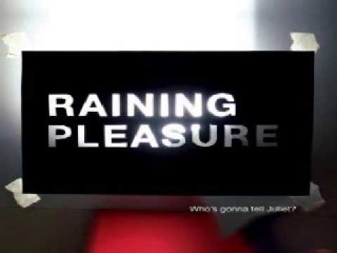 raining pleasure our father