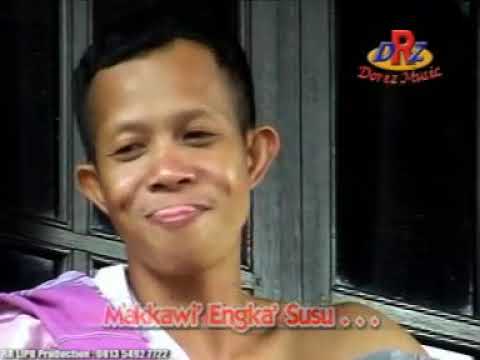 LAGU BUGIS LUCU - SAPPONA CANRIKKU - DORES MUZT