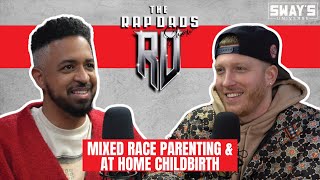 Mixed Race Parenting & At Home Childbirth w/ DJ Drewski | The Rap Dads Show