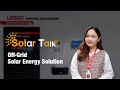 Solar Talk With LESSO Off Grid Solar Energy Solution Case Study