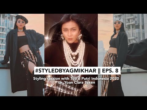 #Styledbyagmikhar || Eps. 8 Styling session Yoan Clara Teken