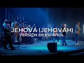 Jehová (Jehovah) - Elevation Worship I Traducción oficial