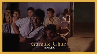 Gamak Ghar - Trailer