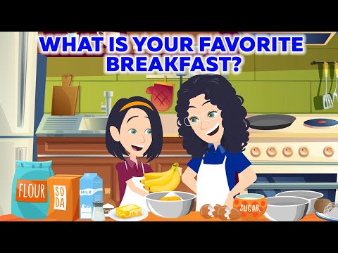 What Is Your Favorite Breakfast? - English Speaking Practice Conversation