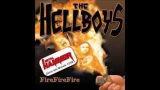 The Hellboys - Firemaker