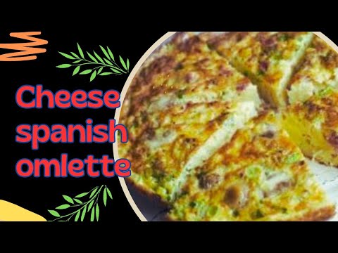 Tortilla de patatas | Cheese Spanish Omelette | How to make spanish omelet | spanish Tortilla Recipe