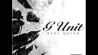G-Unit - Real Quick Feat. Kidd Kidd (0 TO 100 REMIX)) NEW MUSIC
