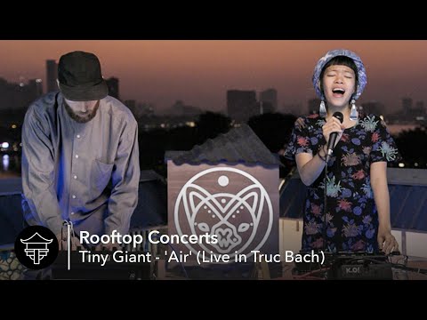 Rooftop Concerts: Tiny Giant - 'Air'