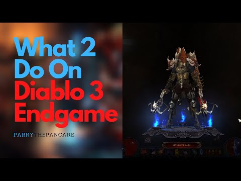 Diablo 3 Endgame. I Just Hit Level 70, Now What?