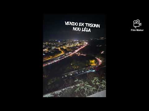 Nou LéLa VENDO EK TIISONN By GHETTO PROD