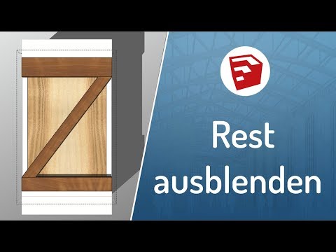 [SketchUp]  Freie Sicht mit "Rest des Modells ausblenden" | Tutorial