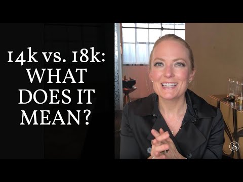 14k vs. 18k Gold: What does it mean and what's the difference?