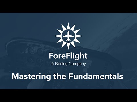 ForeFlight Fundamentals: Mastering the Basics