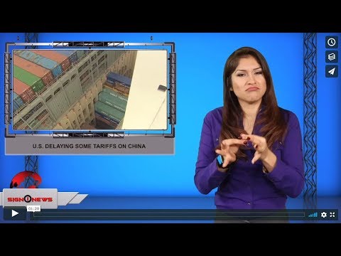 U.S. delaying some tariffs on China (ASL - 9.12.19)