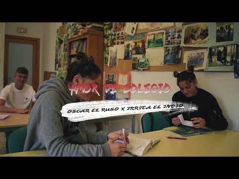 Oscar El Ruso x Irrita El Indio - Amor De Colegio (Official Video)