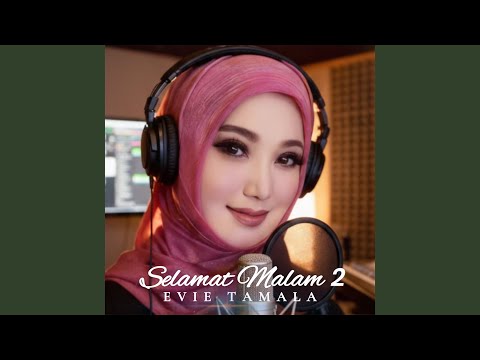 Selamat Malam 2
