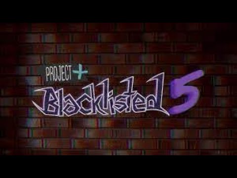 Project+ Blacklisted 5 Build All Stages Part 1