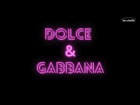 Dolce & Gabanna (Remix) - Eduardo XD [ius studio]