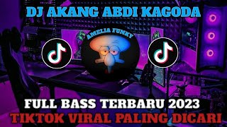 Download lagu DJ AKANG ABDI KAGODA🎵FULL BASS TERBARU 2023🎵by mbi remixer mp3 Download lagu DJ AKANG ABDI KAGODA🎵FULL BASS TERBARU 2023🎵by mbi remixer mp3