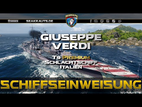 Review - GIUSEPPE VERDI [T9 BB] SAP Sekundär rockt!? - World of Warships [Deutsch]