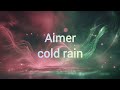 Aimer Cold Rain Lyrics