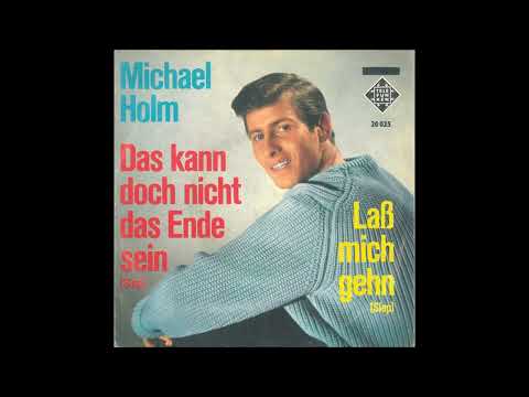 Das Kann Doch Nicht Das Ende Sein - Michael Holm
