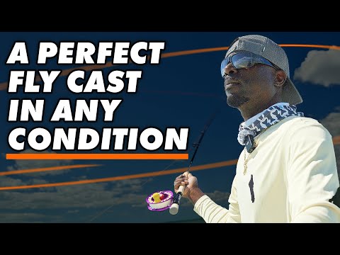 Fly Casting Into the Wind Perfectly Every Time!