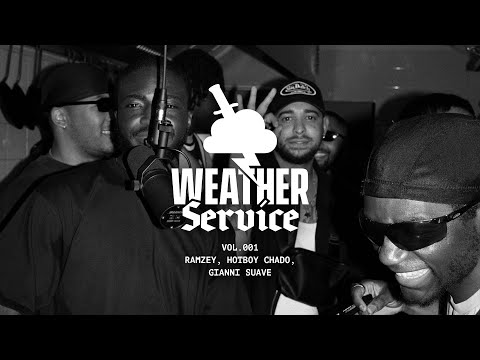 WEATHER SERVICE - Vol.01 │ Ramzey, Hotboy Chado, Gianni Suave