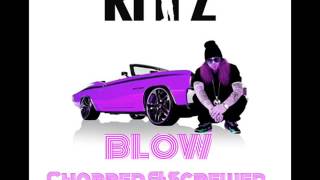 Blow - Rittz (Chopped & Screwed)
