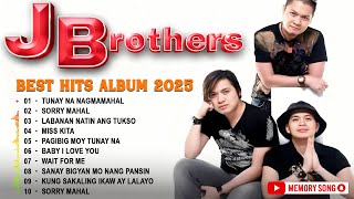Download lagu J BROTHERS 2025 MIX Best Songs - Tunay Na Nagmamahal, Sorry Mahal, Miss Kita, Baby I Love You mp3
