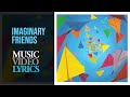 The Lightning Seeds - Imaginary Friends (Lyrics)