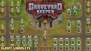 Cozy Medieval Cemetery Sim | Graveyard Keeper Longplay | Full Game + DLC | No Commentary