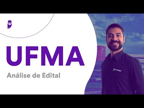 UFMA - Análise de Edital