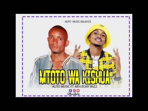 AUTO music Mtoto wa kishua(ft Stone wizzy)Official Audio