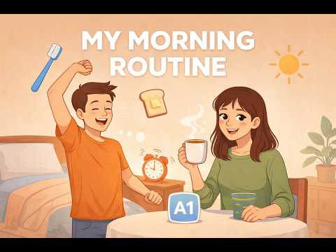 #59 My Morning Routine in English โฐ | Talk about your day! (A1) #learnenglish #podcast