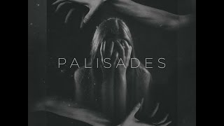 Palisades - Cold Heart (Warm Blood) (Lyrics)