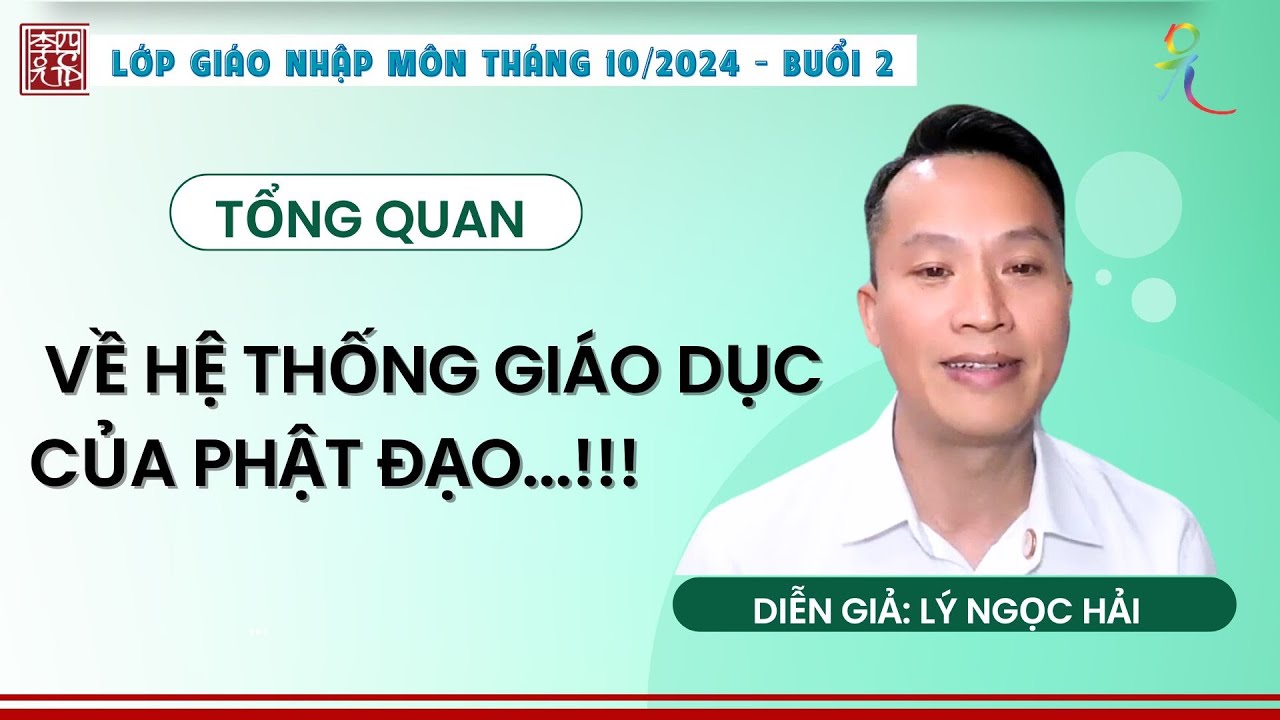 Tổng Quan Về Hệ Thống Giáo Dục Của Phật Đạo